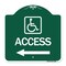 Signmission Access W/ Updated Isa and Left Arrow, Green & White Aluminum Sign, 18" H, GW-1818-24358 A-DES-GW-1818-24358 - alternate 1